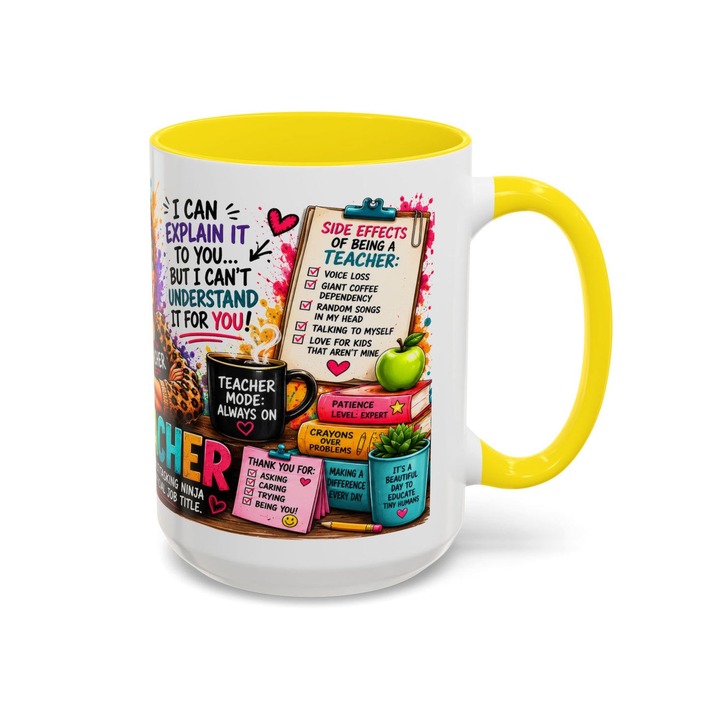 Teacher Mug — "Teacher Mode Always On" Colorful Accent Coffee Cup (11/15oz)