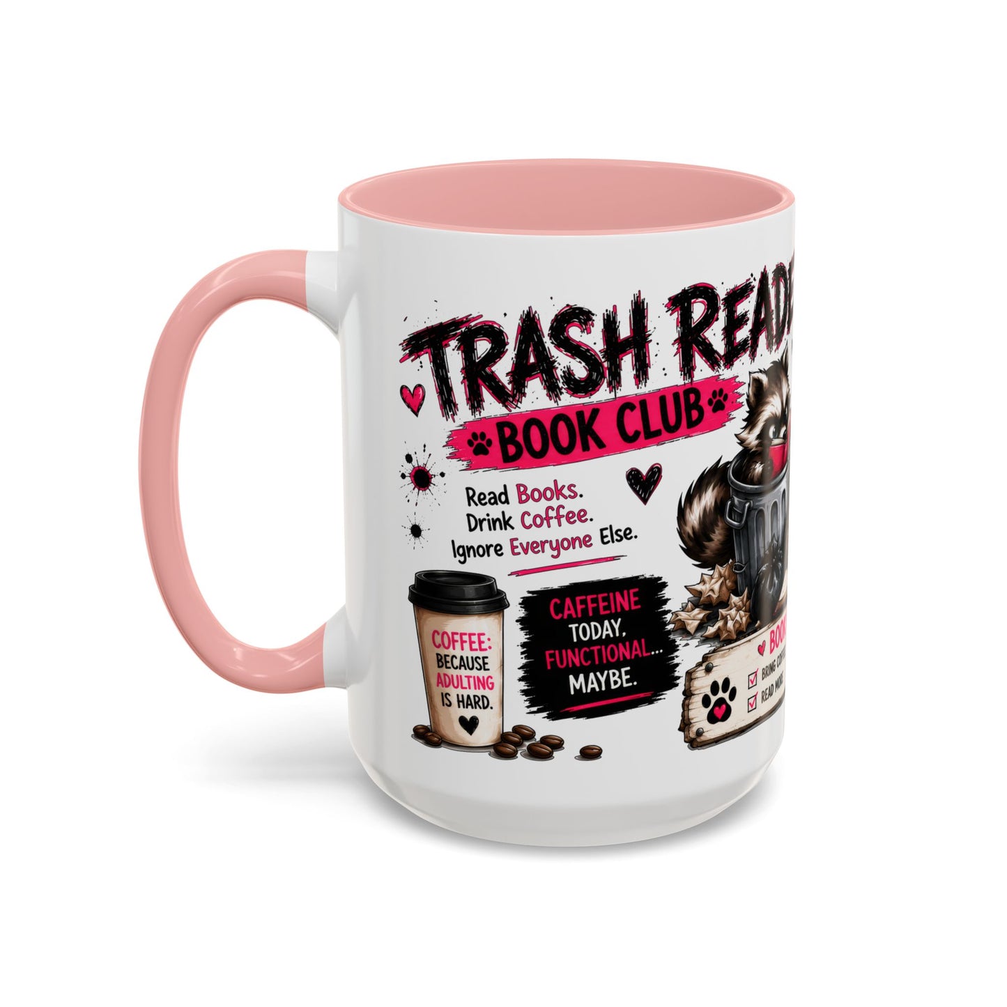 Book Lover Coffee Mug — "Today's Plan" Raccoon Reading Design (11/15oz)