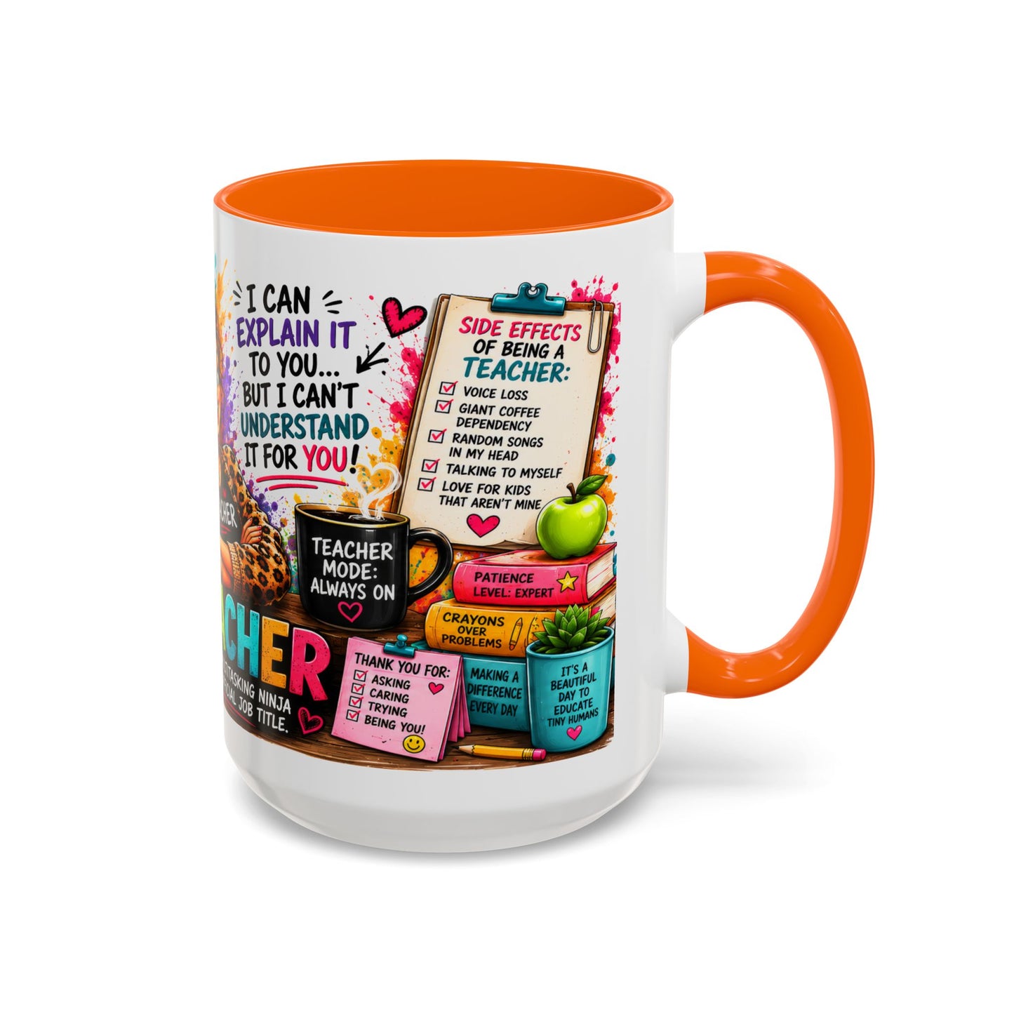 Teacher Mug — "Teacher Mode Always On" Colorful Accent Coffee Cup (11/15oz)