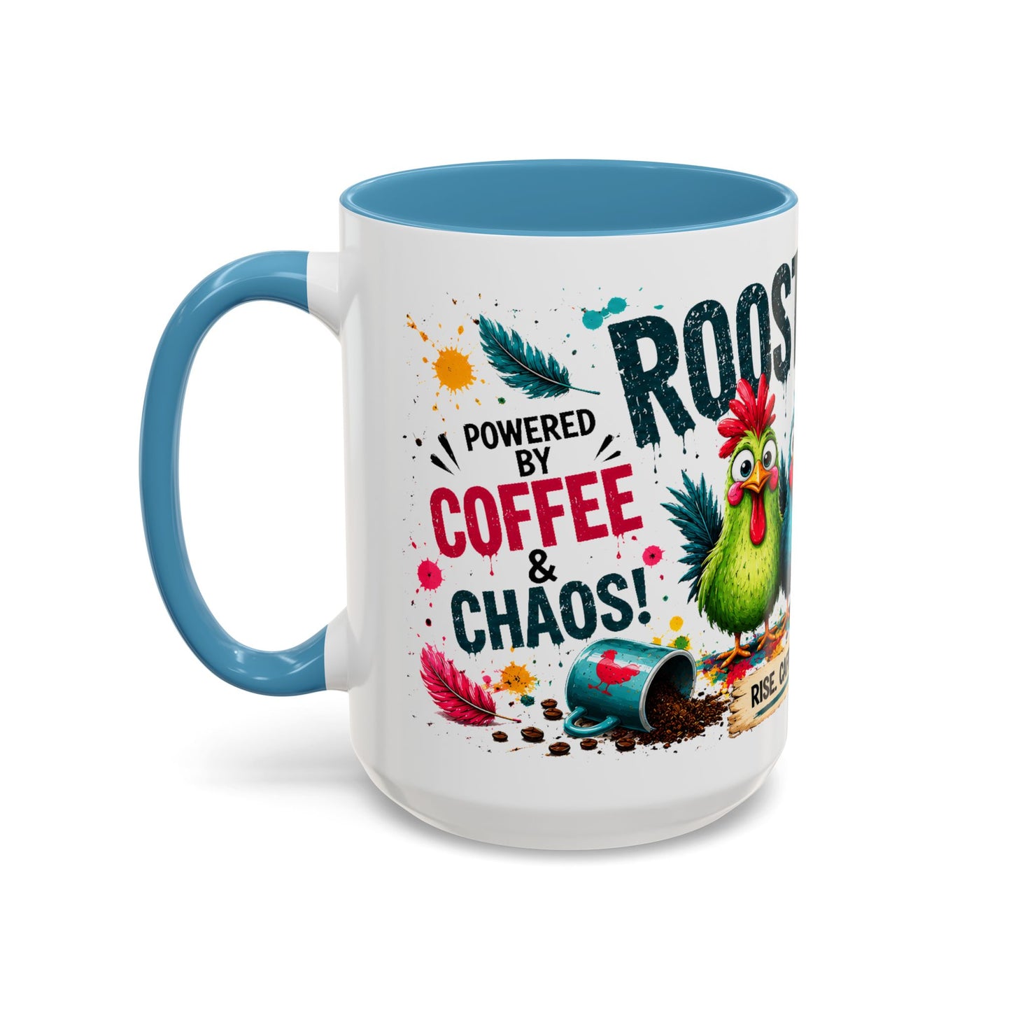 Rooster Fuel Coffee Mug – “We Don’t Do Mornings, We Conquer Them!”