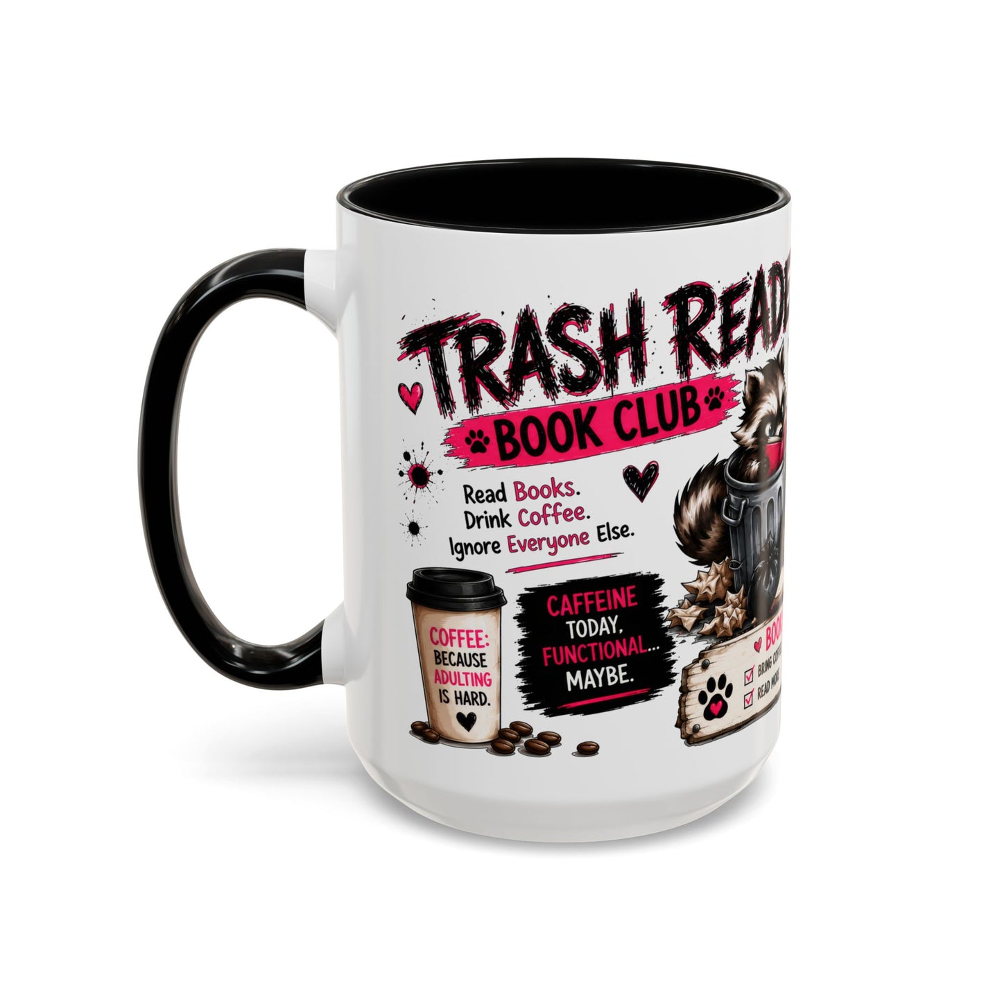 Book Lover Coffee Mug — "Today's Plan" Raccoon Reading Design (11/15oz)