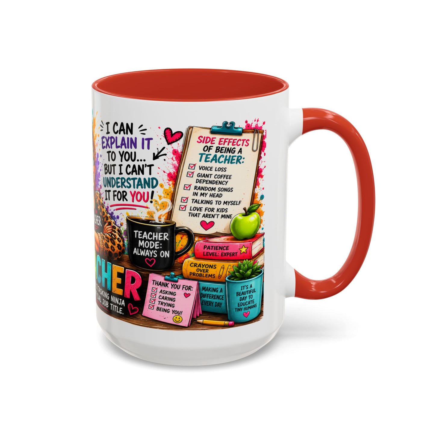 Teacher Mug — "Teacher Mode Always On" Colorful Accent Coffee Cup (11/15oz)