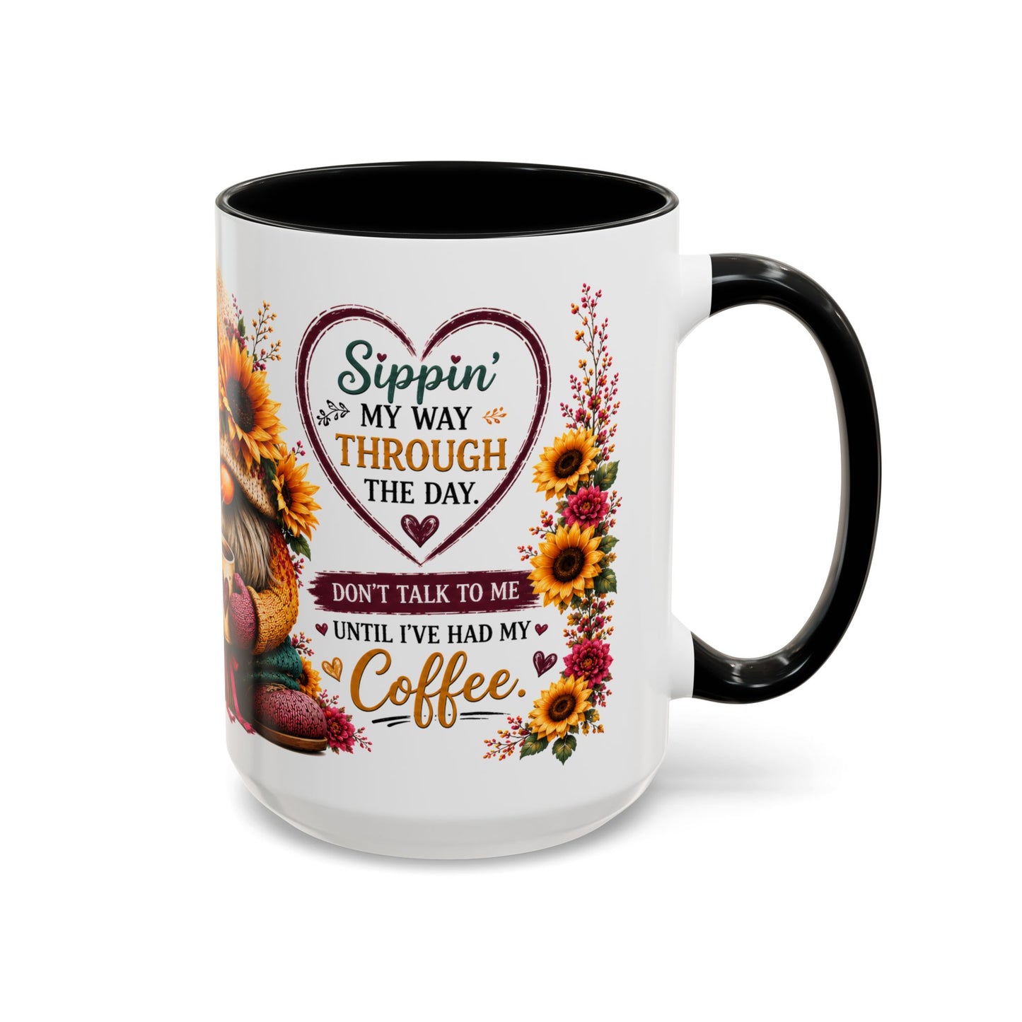 Coffee Mug — 'Sippin' My Way Through the Day' Sunflower Gnome Coffee Mug (11/15oz)