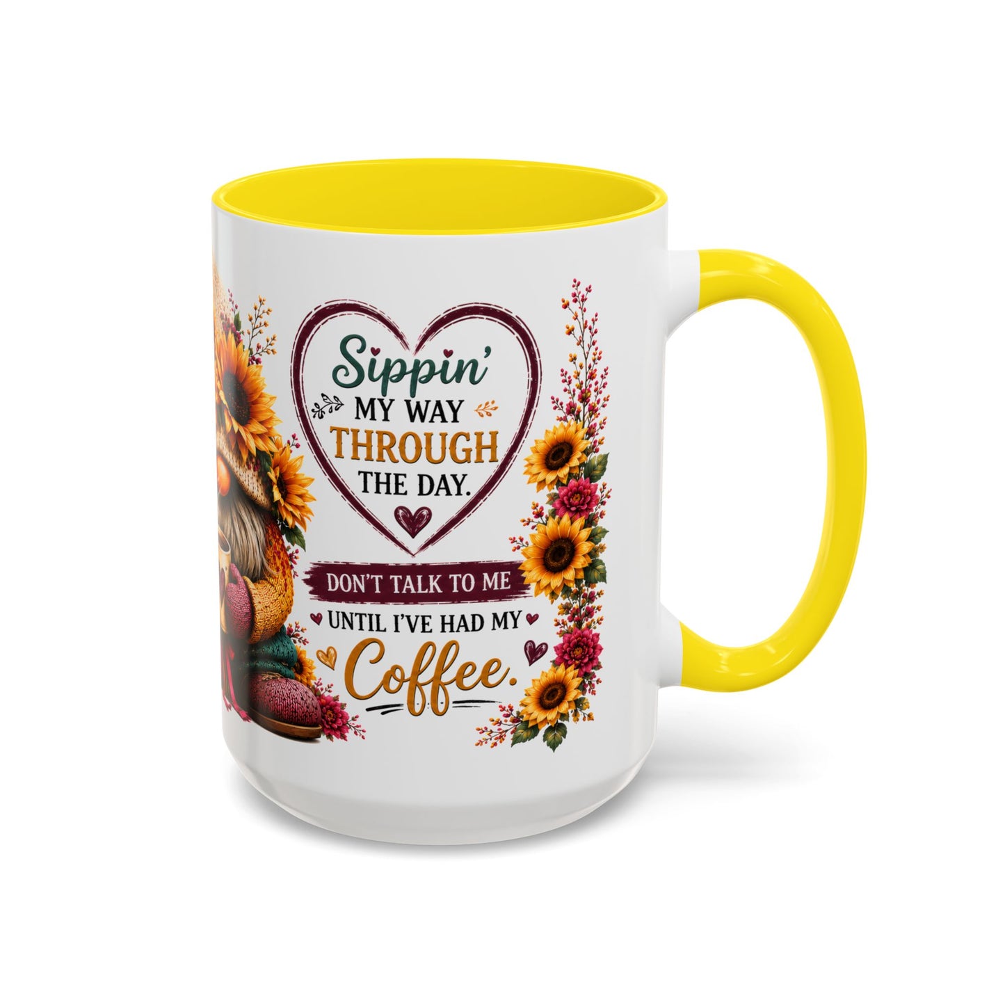 Coffee Mug — 'Sippin' My Way Through the Day' Sunflower Gnome Coffee Mug (11/15oz)
