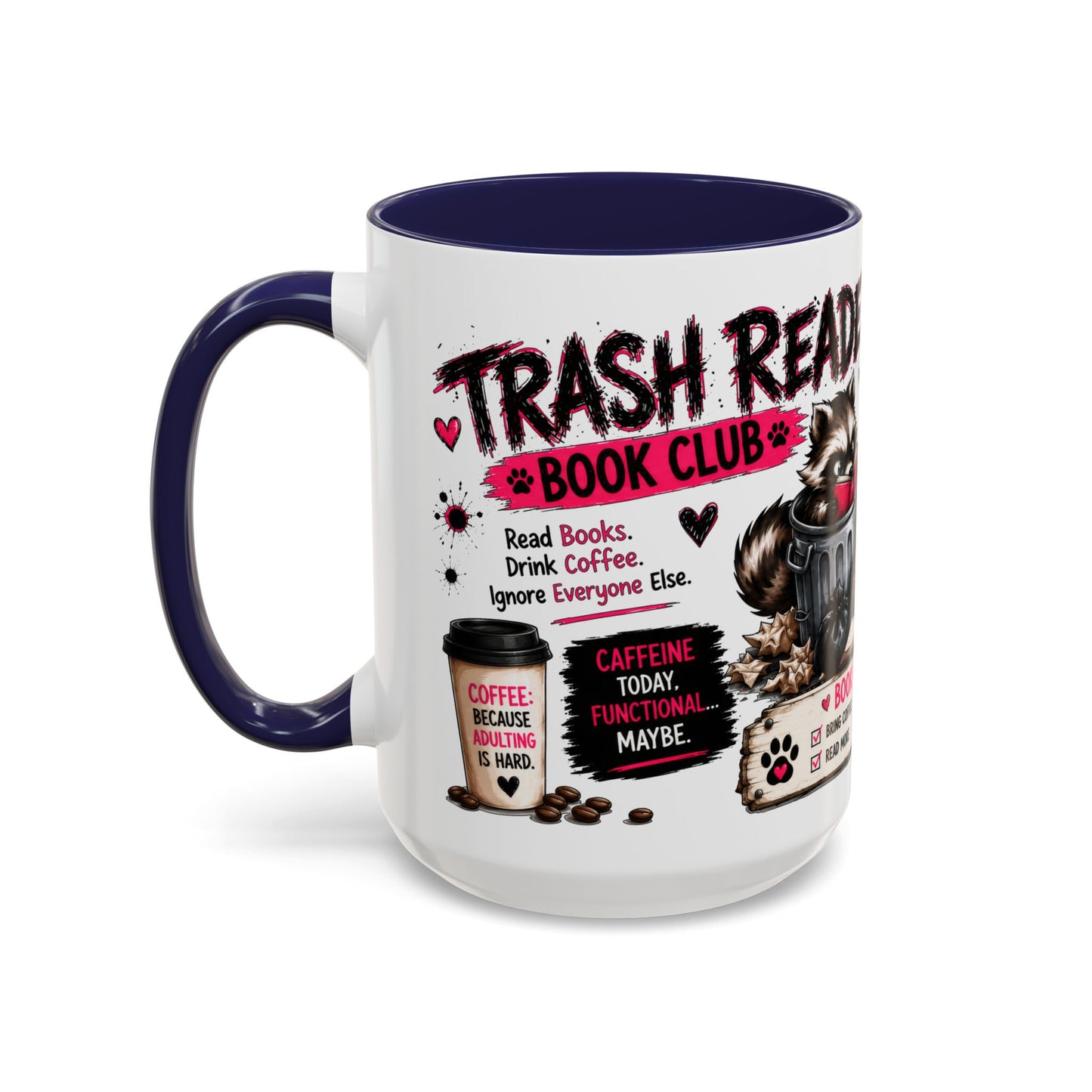 Book Lover Coffee Mug — "Today's Plan" Raccoon Reading Design (11/15oz)