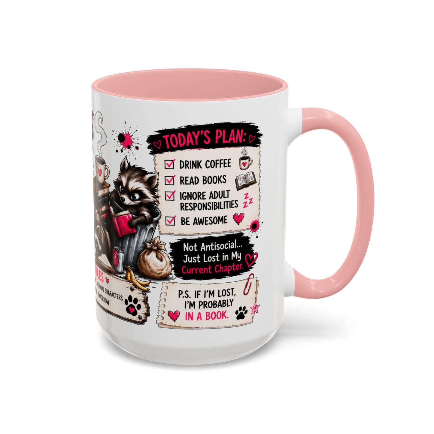 Book Lover Coffee Mug — "Today's Plan" Raccoon Reading Design (11/15oz)