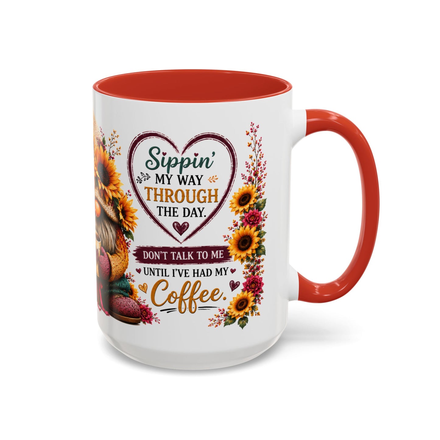Coffee Mug — 'Sippin' My Way Through the Day' Sunflower Gnome Coffee Mug (11/15oz)