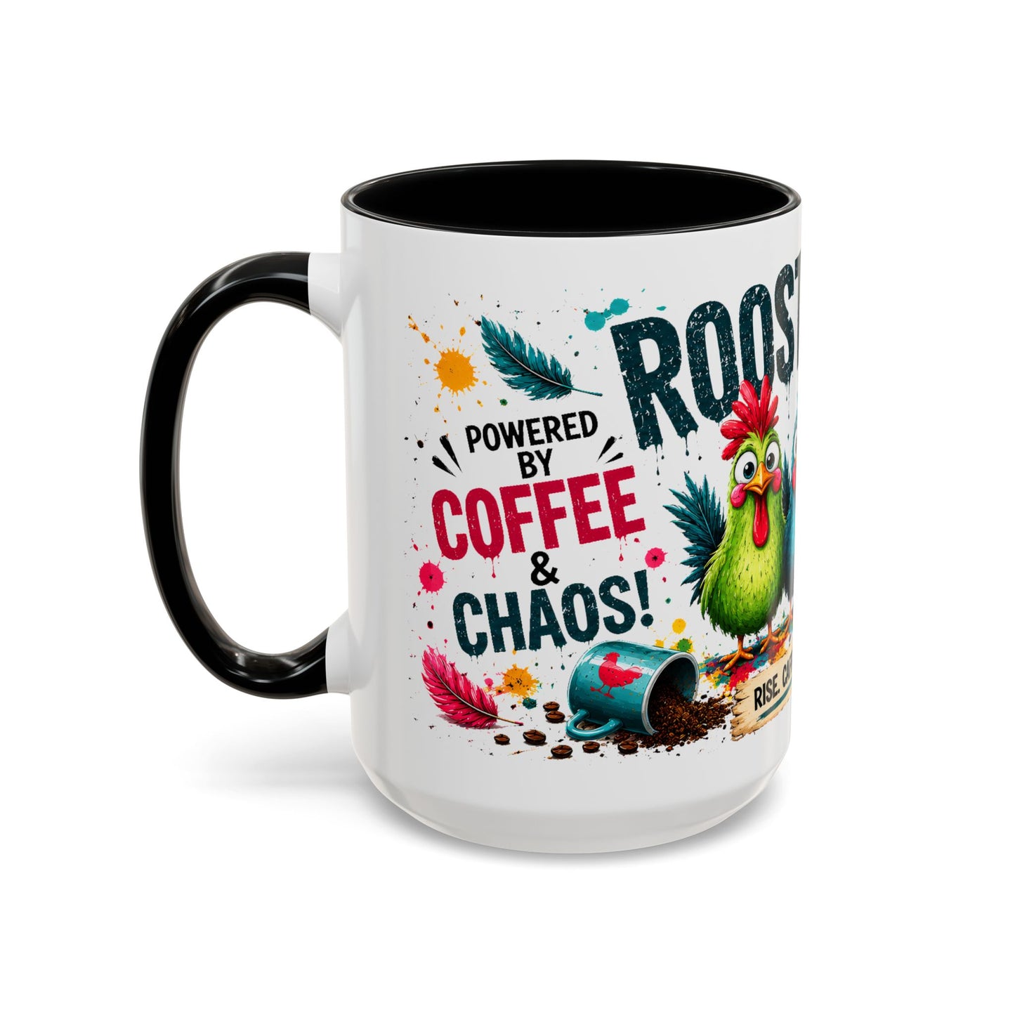 Rooster Fuel Coffee Mug – “We Don’t Do Mornings, We Conquer Them!”
