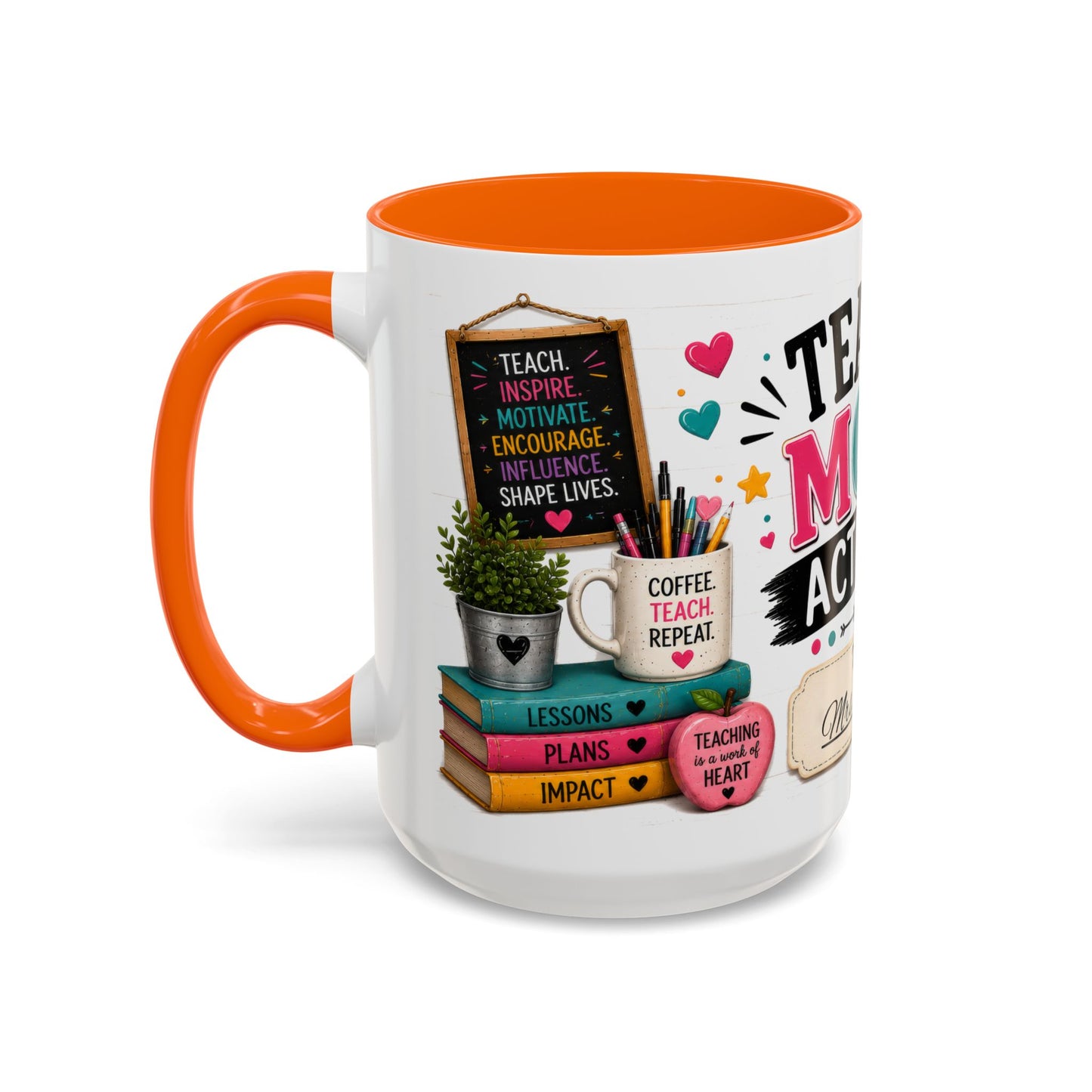 Teacher Mode Activated Mug — Personalized Gift for Teachers (11/15oz)