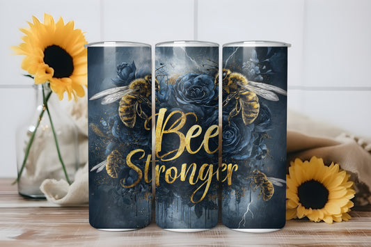 Bee Stronger Tumbler Wrap, Motivational Bee Design, 20oz Skinny PNG, Digital Download, PV-TW-00007