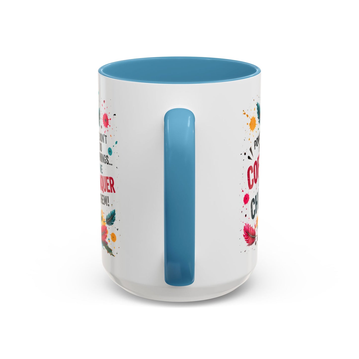 Rooster Fuel Coffee Mug – “We Don’t Do Mornings, We Conquer Them!”