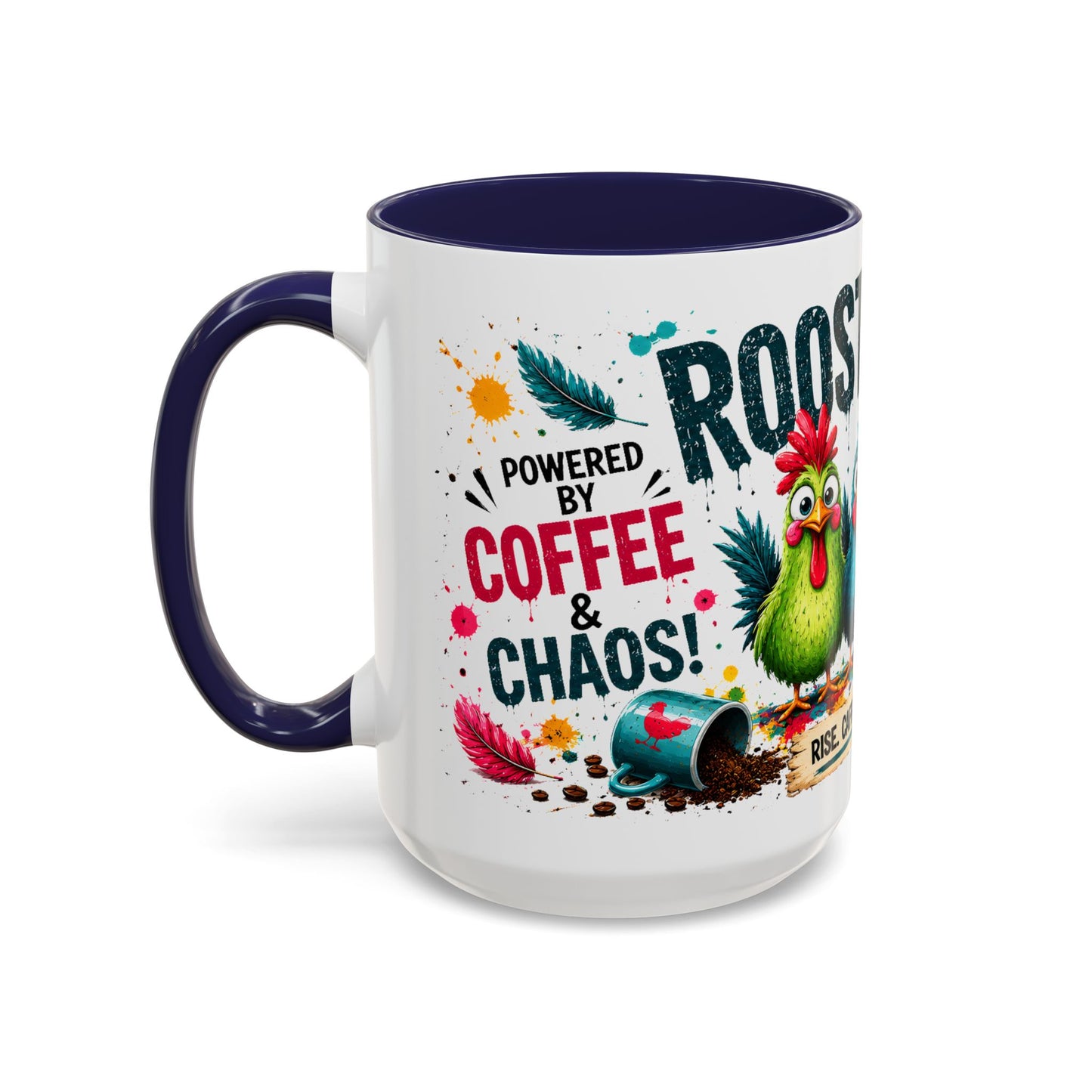 Rooster Fuel Coffee Mug – “We Don’t Do Mornings, We Conquer Them!”