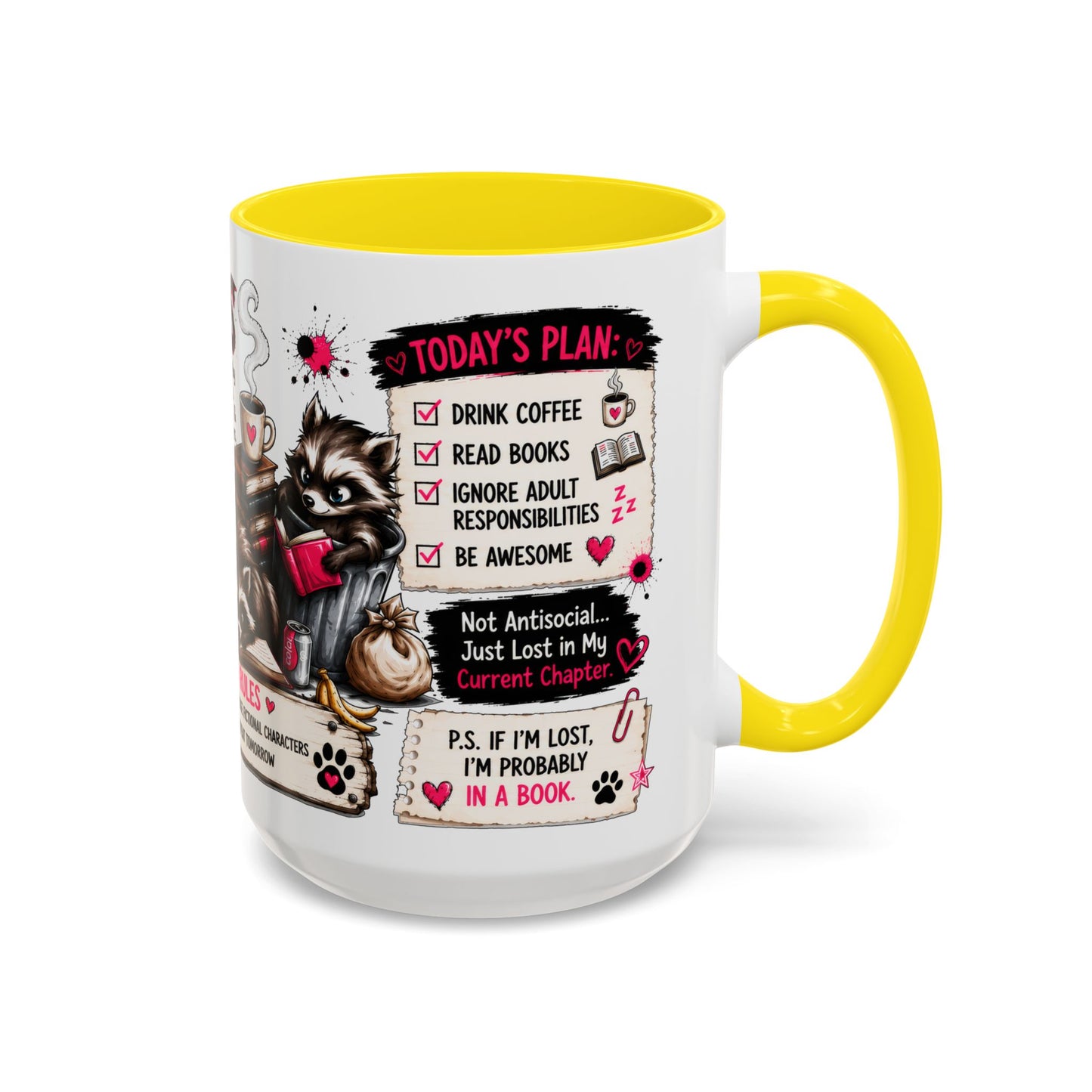 Book Lover Coffee Mug — "Today's Plan" Raccoon Reading Design (11/15oz)