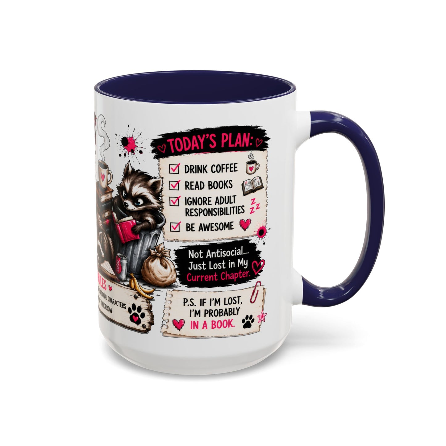 Book Lover Coffee Mug — "Today's Plan" Raccoon Reading Design (11/15oz)