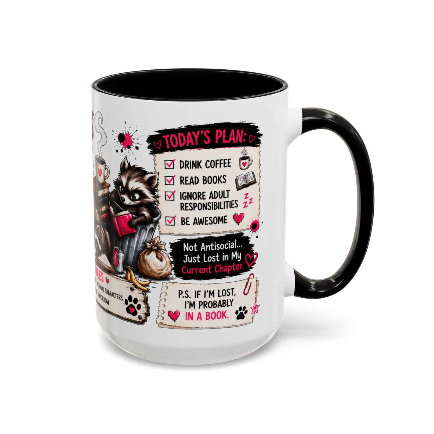 Book Lover Coffee Mug — "Today's Plan" Raccoon Reading Design (11/15oz)