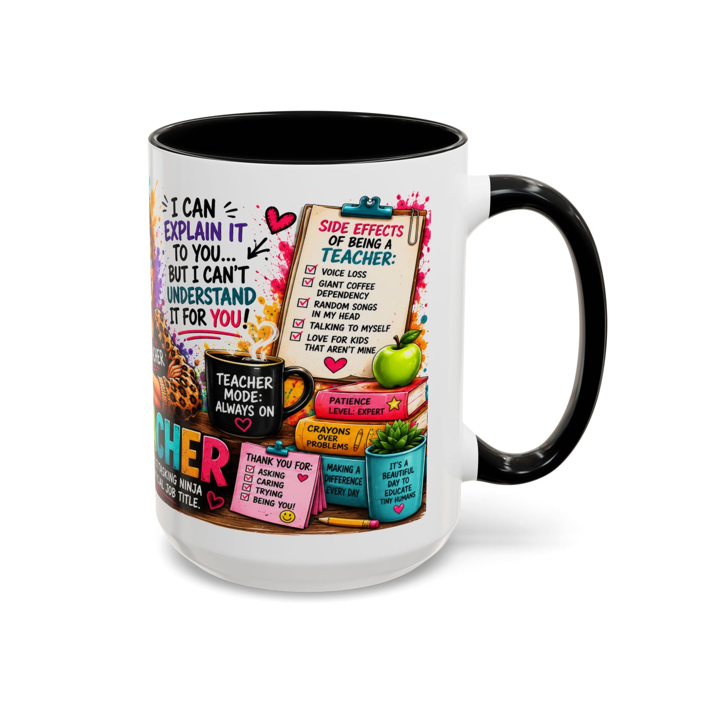 Teacher Mug — "Teacher Mode Always On" Colorful Accent Coffee Cup (11/15oz)