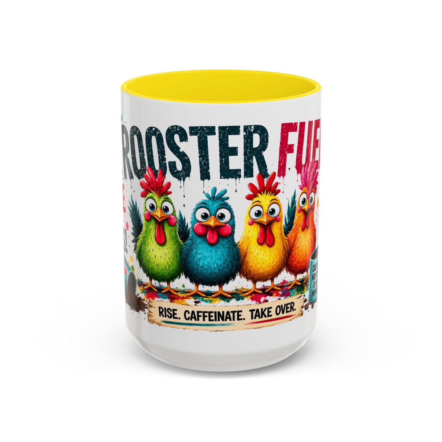 Rooster Fuel Coffee Mug – “We Don’t Do Mornings, We Conquer Them!”